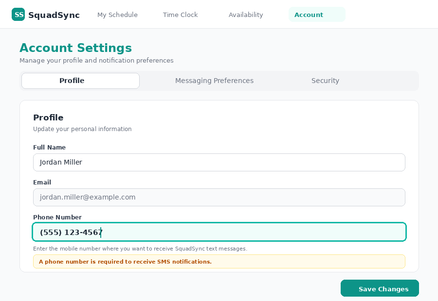 Screenshot 1: The SquadSync Account Profile screen showing the Phone Number field where the employee types their own mobile number, with a note that a phone number is required to receive SMS notifications.