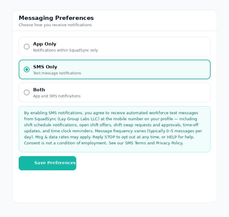 Screenshot 3: The consent disclosure shown after choosing an SMS option, above the Save Preferences button.