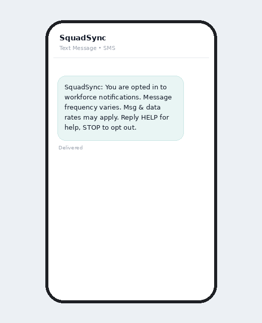 Screenshot 4: The SMS opt-in confirmation text message received on the employee's phone.